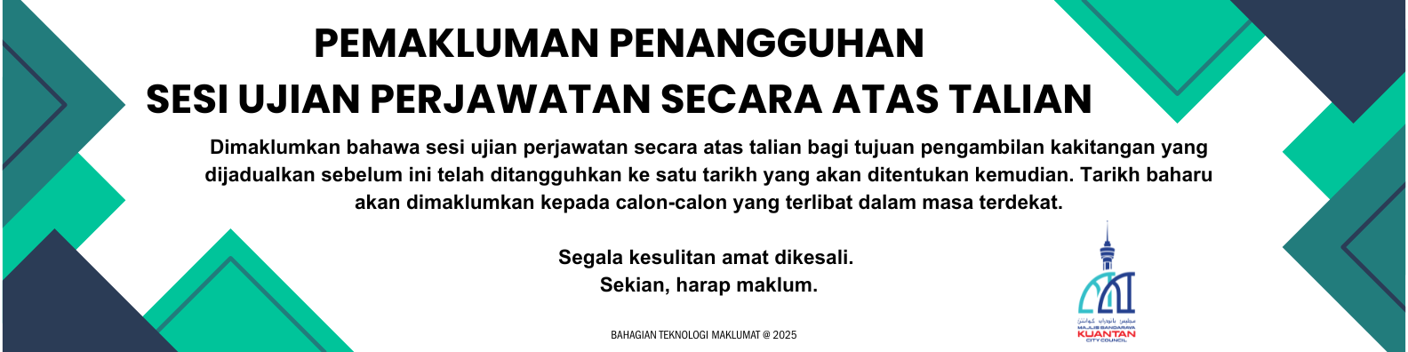 Penangguhan Exam Online